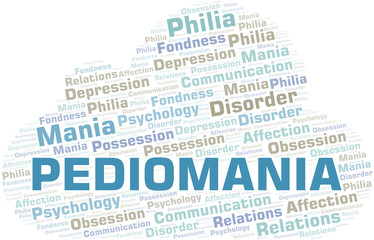 Pediomania word cloud. Type of mania, made with text only.