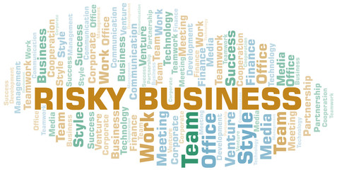 Risky Business word cloud. Collage made with text only.