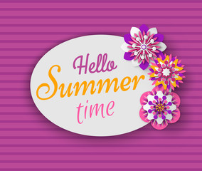 Hello summer time vector, flowers and floral decoration of banner with text and striped background, celebration of season beginning, blooming flora