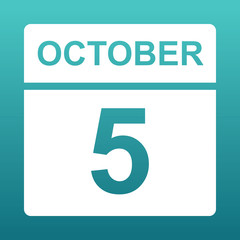 October 5. White calendar on a colored background. Day on the calendar. Fifth  of october. Blue green background with gradient. 
