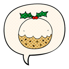 cartoon christmas pudding and speech bubble in comic book style