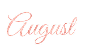 August in Rose Gold Foil, Rose Gold Months Of The Year Isolated on White Background