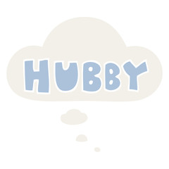 cartoon word hubby and thought bubble in retro style