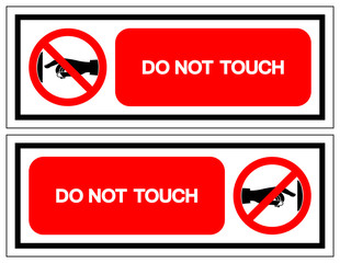 Do Not Touch Symbol Sign, Vector Illustration, Isolate On White Background Label .EPS10