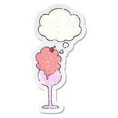 cartoon ice cream desert and thought bubble as a distressed worn sticker