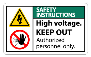 Naklejka premium Safety instructions High Voltage Keep Out Sign Isolate On White Background,Vector Illustration EPS.10