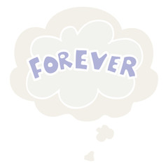 cartoon word Forever and thought bubble in retro style