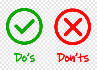 Do and Dont check tick mark and red cross icons isolated on transparent background. Vector Do s and Don ts checklist or choice option symbols in circle frame, eps 10