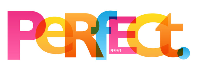 PERFECT. colorful vector typography banner