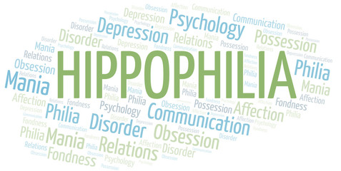 Hippophilia word cloud. Type of Philia.