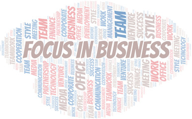 Obraz premium Focus In Business word cloud. Collage made with text only.