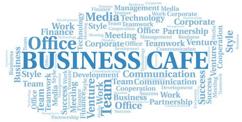 Business Cafe word cloud. Collage made with text only.