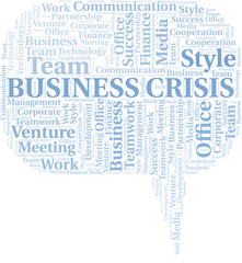 Business Crisis word cloud. Collage made with text only.