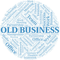 Old Business word cloud. Collage made with text only.