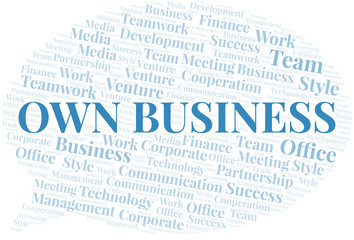 Own Business word cloud. Collage made with text only.