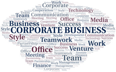 Corporate Business word cloud. Collage made with text only.