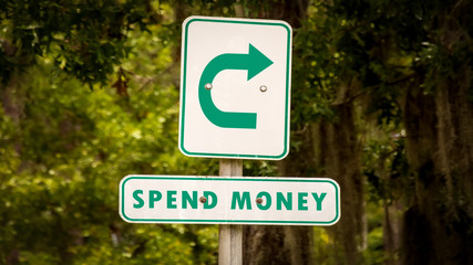 Street Sign Spend Money