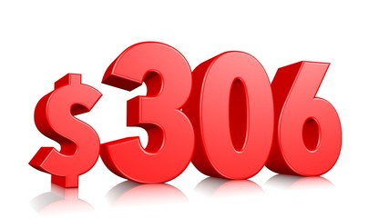 306$ Three hundred six price symbol. red text number 3d render with dollar sign on white background