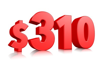 310$ Three hundred and ten price symbol. red text number 3d render with dollar sign on white background