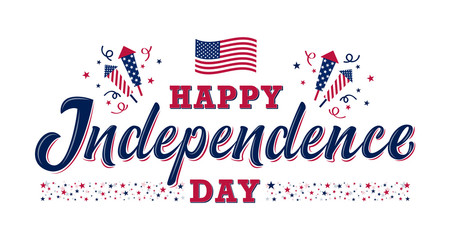 Happy Independence day sign with stars, petards and american flag. 4th of July, United Stated independence day. Template design for poster, banner, flyer, greeting card. Vector illustration