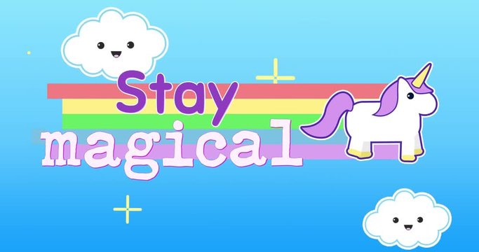 Animation of words Stay magical appearing with unicorn 4k