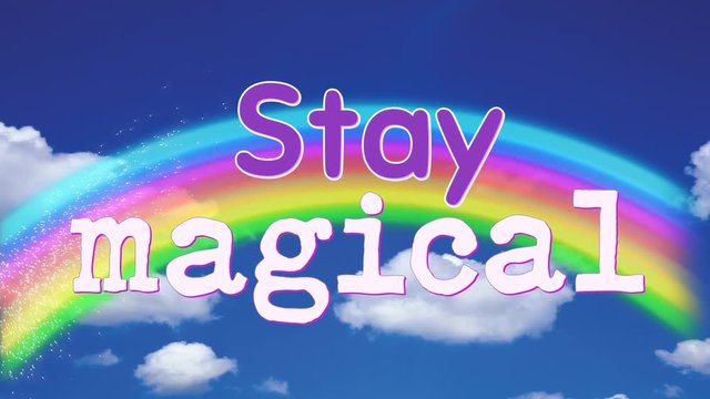 Animation of words stay magical 