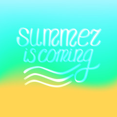 Summer design. Lettering summer is coming.