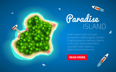 Summer vacation design. Paradise Island on blue sea background. Tropical island surrounded by blue ocean. Top view. Travel agency presentation template. Vector illustration © GeoArt