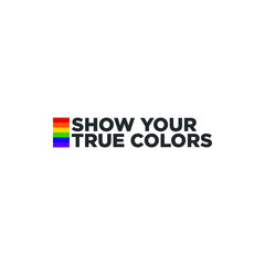 Rainbow Heart Flag Colored LGBT Pride Quote for Lesbian Gay Bisexual and Transgender Vector Template Design Element