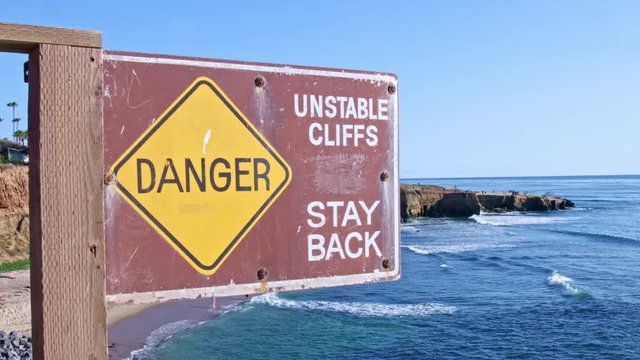 Danger Stay Back, Sunset Cliffs, San Diego, CA 