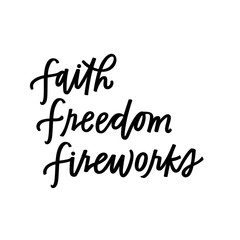 Naklejka na ściany i meble Faith Freedom Fireworks