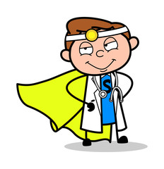 Doctor in Super Hero Costume - Professional Cartoon Doctor Vector Illustration
