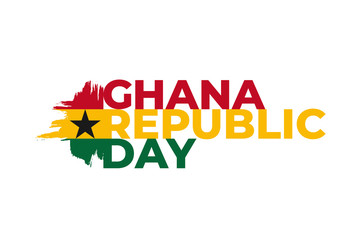Happy Ghana Republic Day greeting card, banner, poster design print. Ghana flag grunge vector illustration on white background with red, yellow, green text. Africa Republic national holiday- Vector