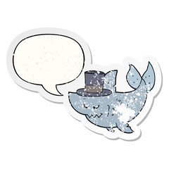 cartoon shark wearing top hat and speech bubble distressed sticker