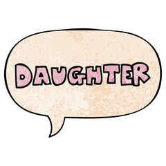 cartoon word daughter and speech bubble in retro texture style