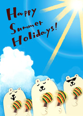 HAPPY SUMMER HOLIDAYS