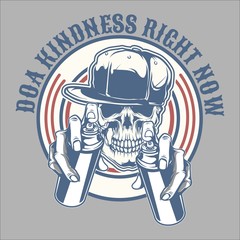 skull spray do a kindness right now.skull struggling. .vector hand drawing,Shirt designs, biker, disk jockey, gentleman, barber and many others.isolated and easy to edit. Vector Illustration - Vector