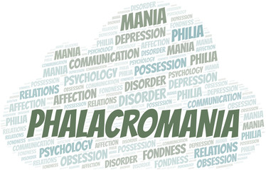 Obraz premium Phalacromania word cloud. Type of mania, made with text only.