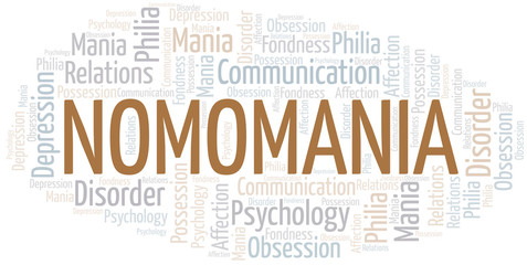 Obraz premium Nomomania word cloud. Type of mania, made with text only.