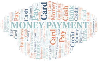 Money Payment word cloud. Vector made with text only.