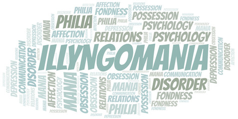 Illyngomania word cloud. Type of mania, made with text only.