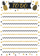 Creative to do list with gold glitter pineapples in scandinavian style. Stylish fashion organizer and schedule, black and gold color. Planner template for print, wedding, school. Vector illustration.
