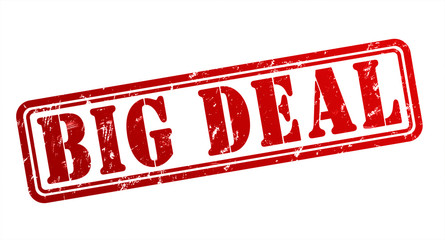 big deal stamp concept illustration
