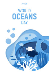 World Oceans Day. Paper art. Holiday dedicated to the protection and preservation of the oceans. Paper cut underwater background with coral reefs. Vector illustration