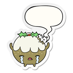 cartoon christmas pudding crying and speech bubble sticker