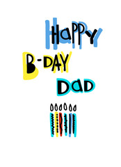 Cool birthday greeting card for a dad. Cartoon-style lettering and candles on white background
