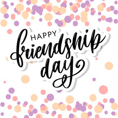 Vector illustration of hand drawn happy friendship day felicitation in fashion style with lettering text sign and color triangle for grunge effect isolated on white background