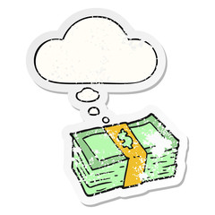 cartoon cash and thought bubble as a distressed worn sticker