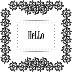 Vector illustration various flower frame with lettering hello