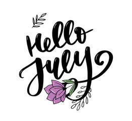 Obraz premium Hello july lettering print. Summer minimalistic illustration. Isolated calligraphy on white background.